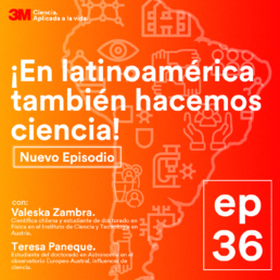 3M Podcast Elemental En latinoamérica también hacemos ciencia SOSI 2022